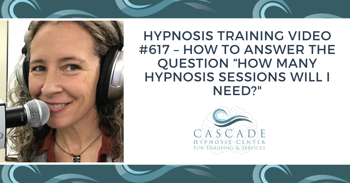 Hypnosis Training Video 617 How to Answer the Question “How Many